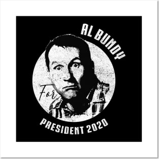 Al bundy presindent 2020 Posters and Art